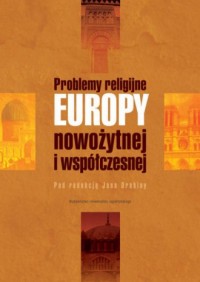 Problemy religijne Europy nowożytnej - okładka książki