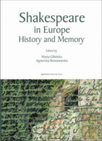 Shakespeare in Europe. History - okładka książki