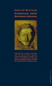 Archaiczny świat Bolesława Leśmiana - okładka książki