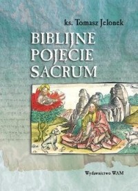 Biblijne pojęcie sacrum - okładka książki