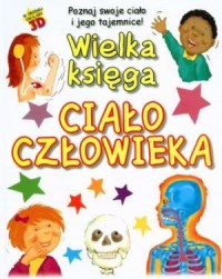 Ciało człowieka. Wielka księga - okładka książki