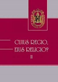 Cuius regio, eius religio? II - okładka książki