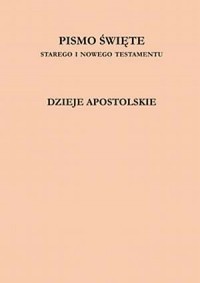 Dzieje Apostolskie - okładka książki