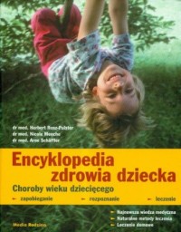 Encyklopedia zdrowia dziecka. Choroby - okładka książki