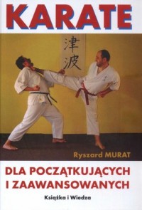 Karate dla początkujących i zaawansowanych - okładka książki