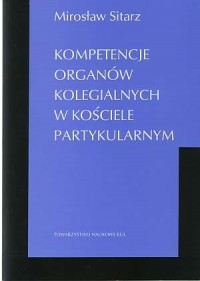 Kompetencje organów kolegialnych - okładka książki