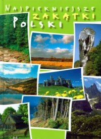Najpiękniejsze zakątki Polski - okładka książki