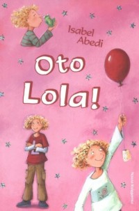 Oto Lola! - okładka książki