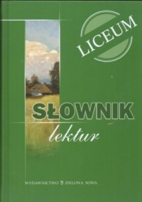 Słownik lektur. Dla liceum - okładka podręcznika