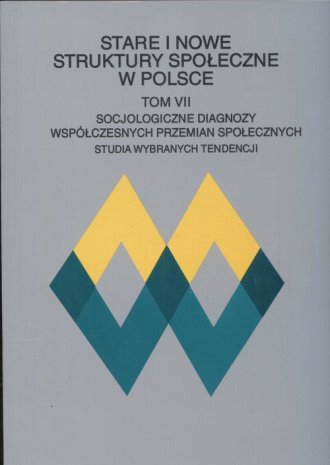powiększ Stare i nowe struktury społeczne - okładka książki