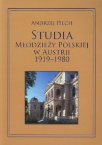 Studia młodzieży polskiej w Austrii - okładka książki