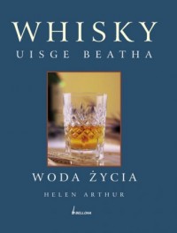 Whisky uisge beatha woda życia - okładka książki