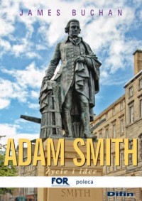 Adam Smith. Życie i idee - okładka książki