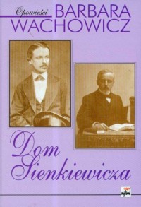 Dom Sienkiewicza - okładka książki