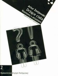 okładka książki - Drżące ciała. Rozmowy z artystami