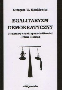 Egalitaryzm demokratyczny. Podstawy - okładka książki