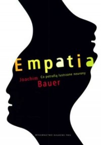 Empatia - Co potrafią lustrzane - okładka książki