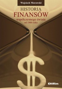 Historia finansów współczesnego - okładka książki