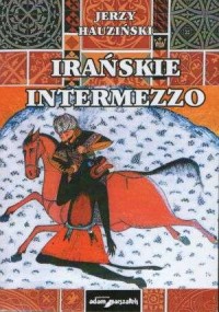 Irańskie intermezzo - okładka książki