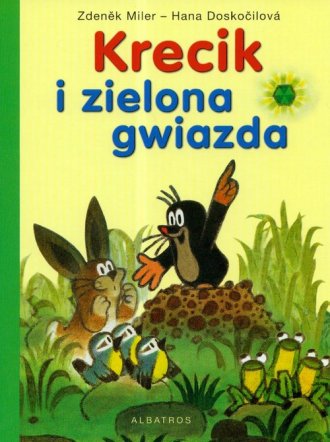 Krecik i zielona gwiazda - okładka książki