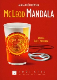 McLeod Mandala. Wioska dzieci Wodnika - okładka książki