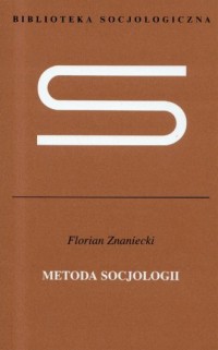 Metoda socjologii. Seria: Biblioteka - okładka książki