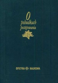 O pobudkach postępowania. Sentecje, - okładka książki