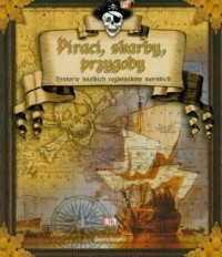 Piraci, skarby, przygody. Historie - okładka książki
