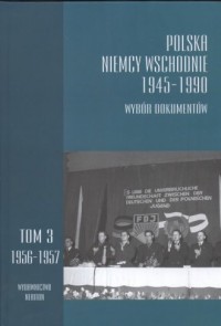 Polska - Niemcy Wschodnie 1945-1990. - okładka książki