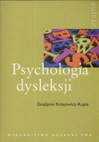 Psychologia dysleksji. Seria: Terapia - okładka książki