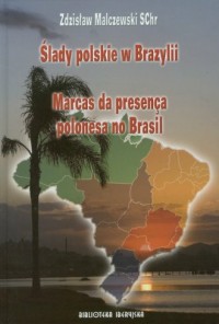 Ślady polskie w Brazylii - okładka książki