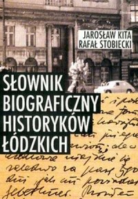 Słownik biograficzny historyków - okładka książki