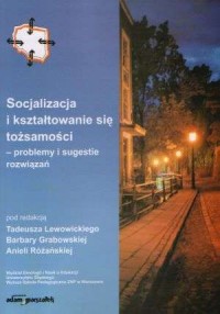 Socjalizacja i kształtowanie się - okładka książki
