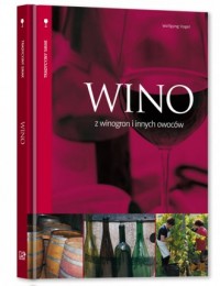 Wino z winogron i innych owoców - okładka książki
