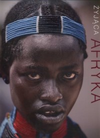 Żyjąca Afryka - okładka książki