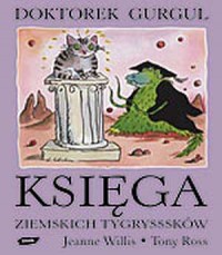 Doktorek Gurgul. Księga ziemskich - okładka książki