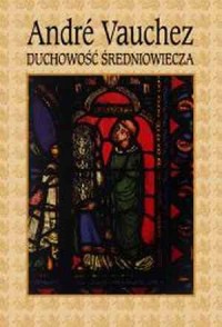 Duchowość średniowiecza - okładka książki