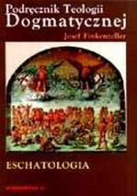 Eschatologia. Traktat XI - okładka książki