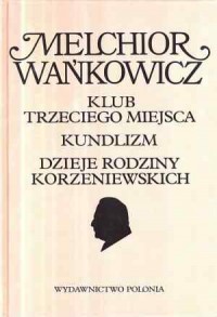 Klub trzeciego miejsca. Kundulizm. - okładka książki