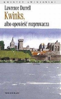 Kwinks, albo opowieść rozpruwacza - okładka książki