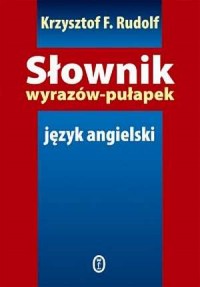 Słownik wyrazów pułapek - okładka książki