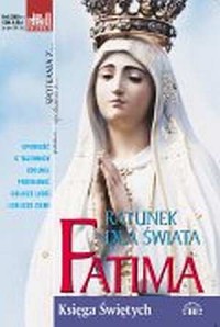 Spotkania z ... Fatima. Ratunek - okładka książki