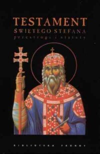 Testament Świętego Stefana - okładka książki