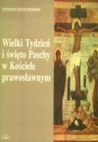 Wielki Tydzień i święto Paschy - okładka książki