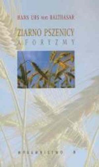 Ziarno pszenicy. Aforyzmy - okładka książki