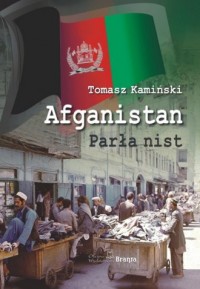 Afganistan. Parła nist - okładka książki