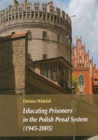 Educating Prisoners in the Polish - okładka książki