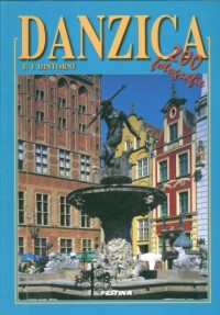 Gdańsk i okolice. 200 fotografii - okładka książki