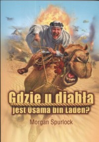 Gdzie u diabła jest Osama bin Laden? - okładka książki