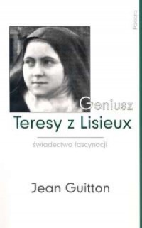 Geniusz Teresy z Lisieux - okładka książki